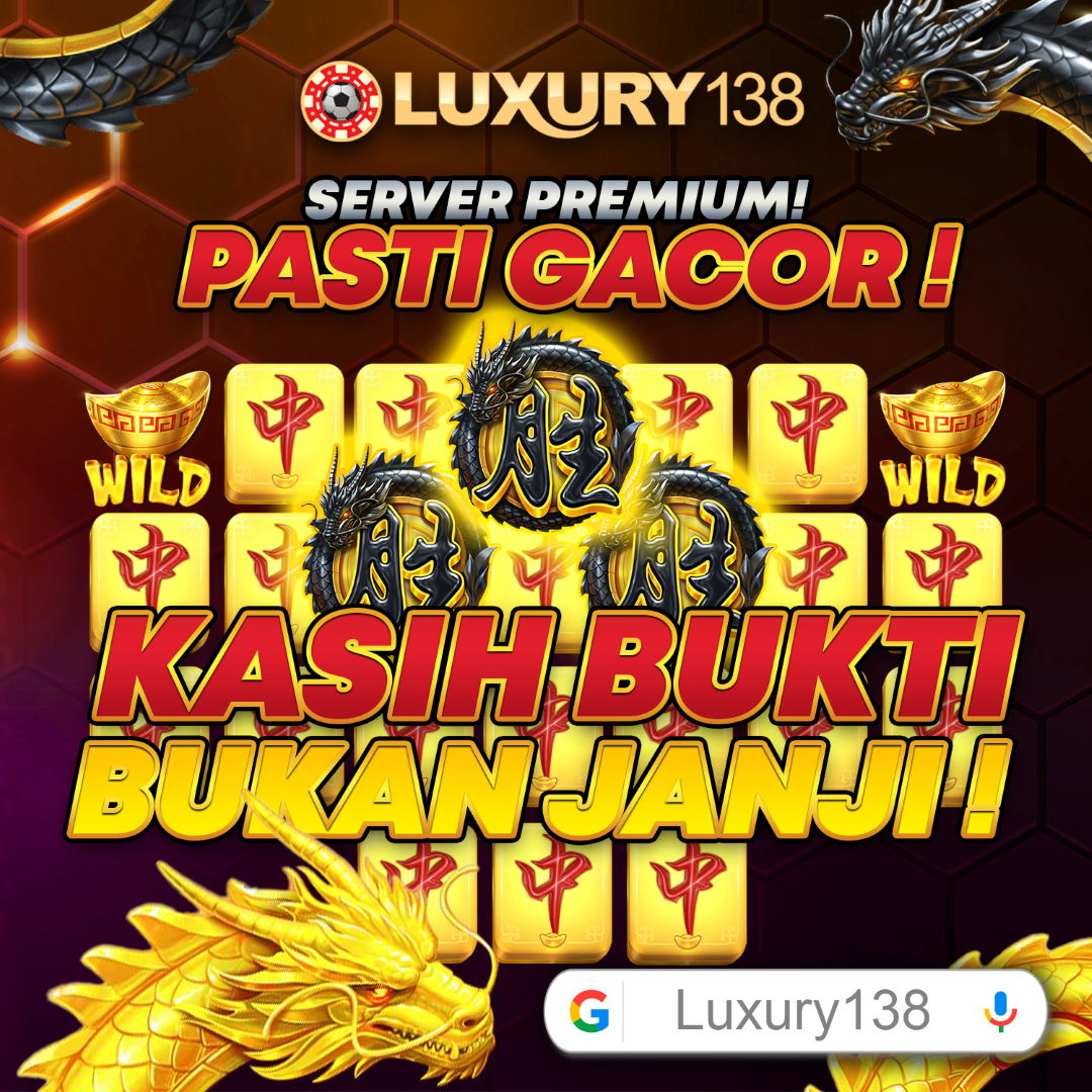 Luxury138 - Slot PG Soft Paling Gacor, Cuan Nggak Ada Habisnya!